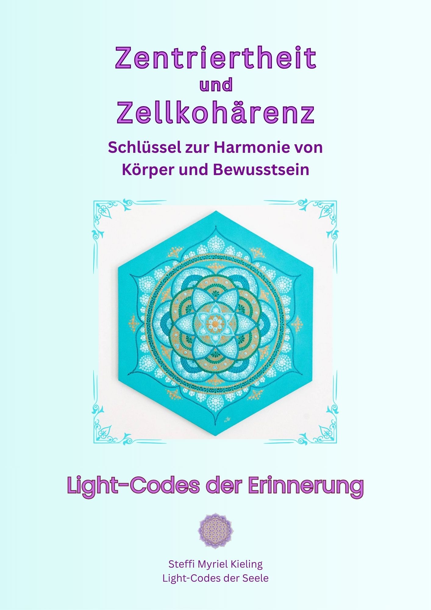 Booklet Zentriertheit und Zellkohärenz – Schlüssel zur Harmonie von Körper und Bewusstsein