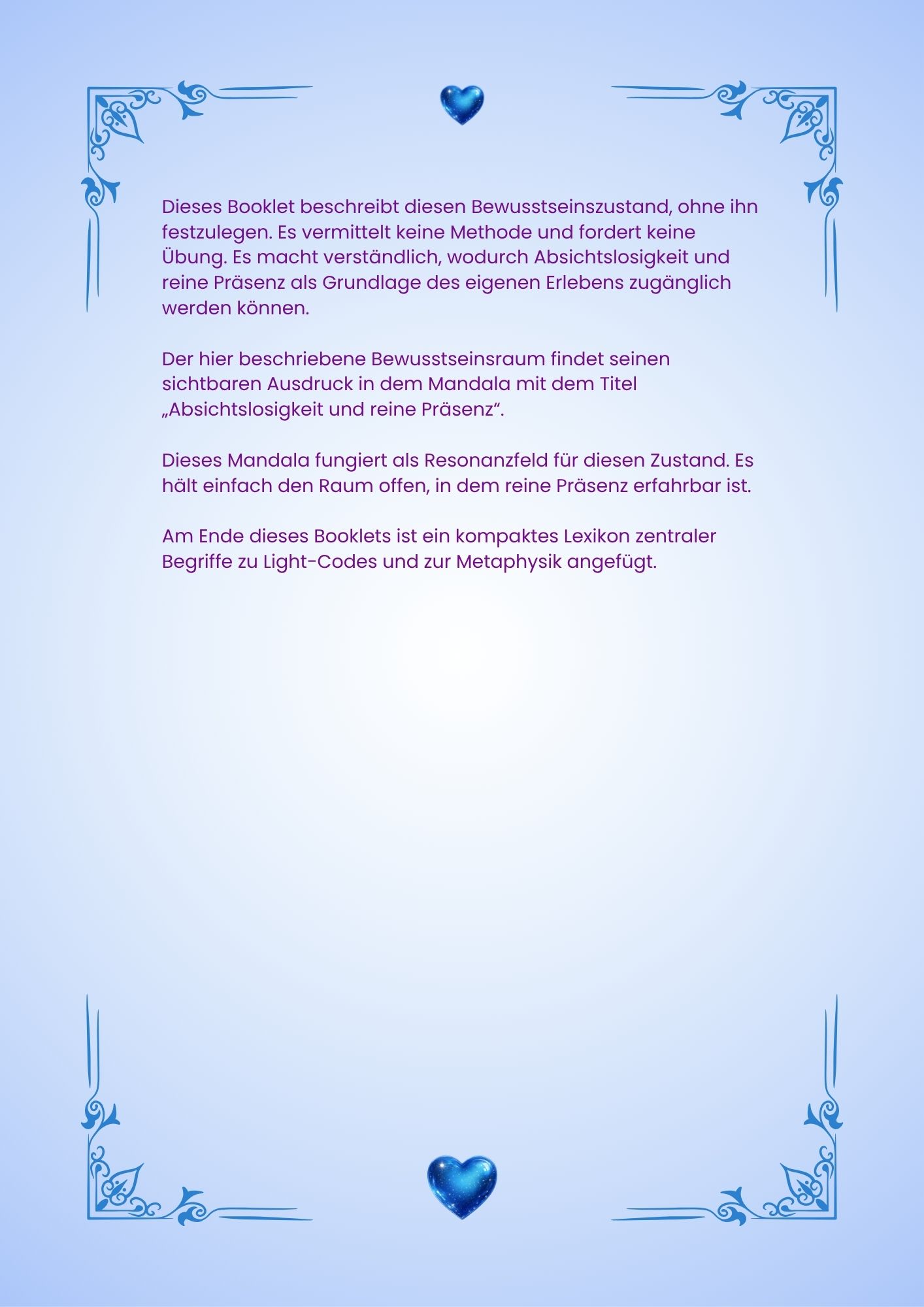 Leseprobe aus dem Booklet Absichtslosigkeit und reine Präsenz über reine Präsenz, Resonanzfeld und den Zugang zu einem Bewusstseinsraum ohne innere Zielbindung